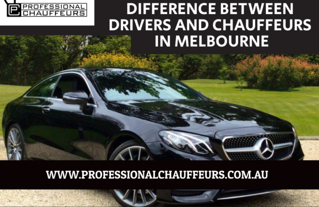 Difference between Drivers and Chauffeurs in Melbourne